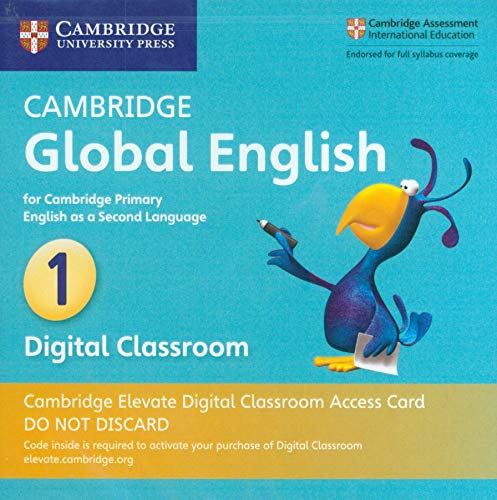 Beispielbild fr Cambridge Global English Stage 1 Cambridge Elevate Digital Classroom Access Card (1 Year): for Cambridge Primary English as a Second Language (Cambridge Primary Global English) zum Verkauf von Monster Bookshop