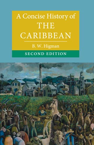 9781108703680: A Concise History of the Caribbean