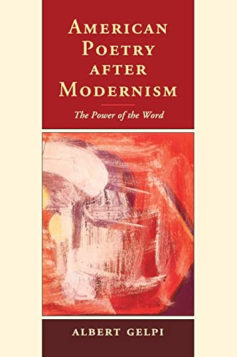 Beispielbild fr American Poetry after Modernism: The Power of the Word zum Verkauf von Prior Books Ltd