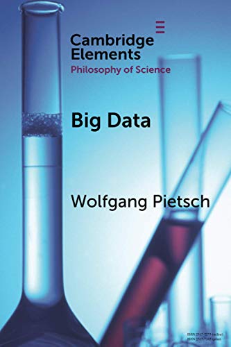 Beispielbild fr Big Data (Elements in the Philosophy of Science) zum Verkauf von Monster Bookshop