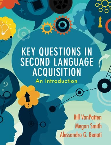 Beispielbild fr Key Questions in Second Language Acquisition zum Verkauf von Blackwell's