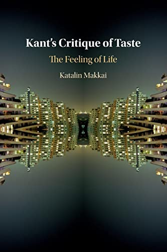 Stock image for Kant's Critique of Taste: The Feeling of Life for sale by Lucky's Textbooks