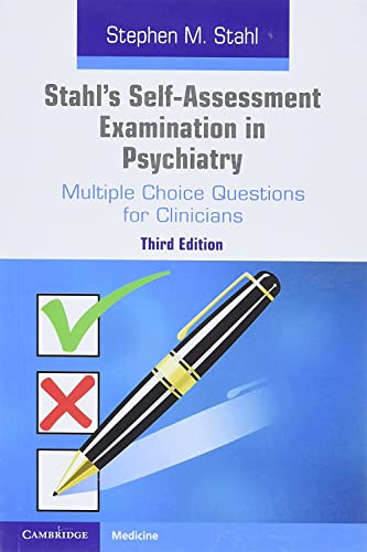 Beispielbild fr Stahl's Self-Assessment Examination in Psychiatry: Multiple Choice Questions for Clinicians zum Verkauf von BooksRun