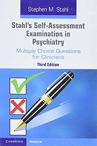 Stock image for Stahl's Self-Assessment Examination in Psychiatry: Multiple Choice Questions for Clinicians for sale by HPB-Red