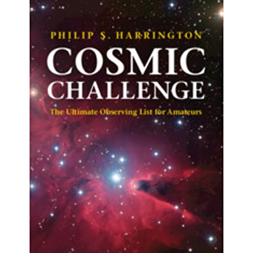 Stock image for Cosmic Challenge: The Ultimate Observing List for Amateurs for sale by Prior Books Ltd