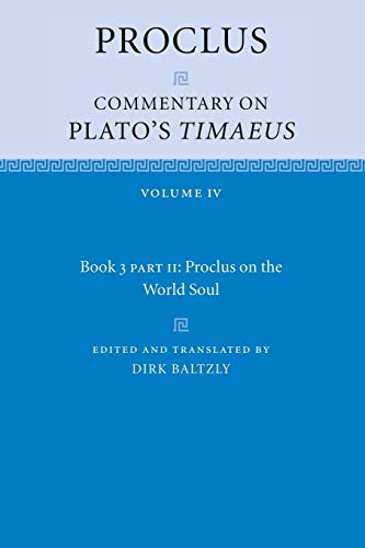 Beispielbild fr Proclus: Commentary on Plato's Timaeus zum Verkauf von Revaluation Books