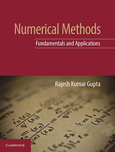 Beispielbild fr Numerical Methods: Fundamentals and Applications zum Verkauf von Romtrade Corp.