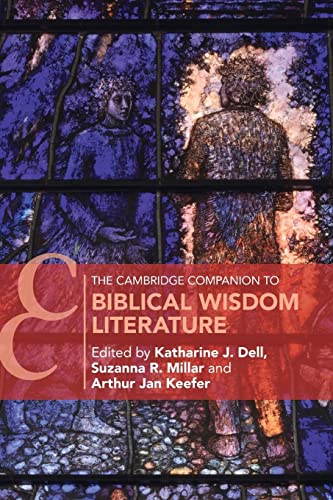 Stock image for The Cambridge Companion to Biblical Wisdom Literature for sale by Revaluation Books