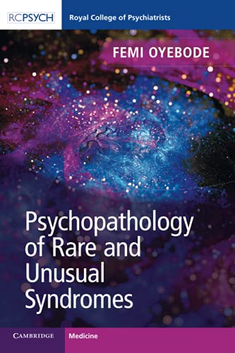 9781108716772: Psychopathology of Rare and Unusual Syndromes