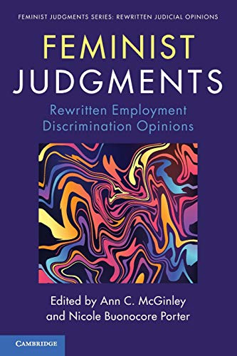 Stock image for Feminist Judgments: Rewritten Employment Discrimination Opinions for sale by BOOK2BUY