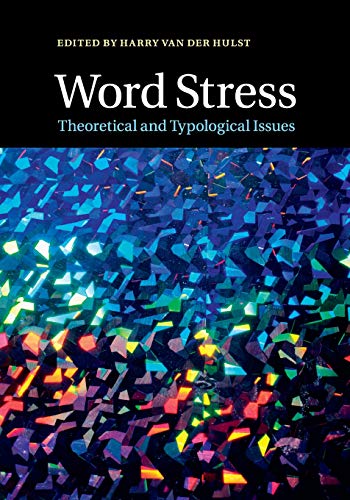 Stock image for Word Stress: Theoretical and Typological Issues for sale by GF Books, Inc.