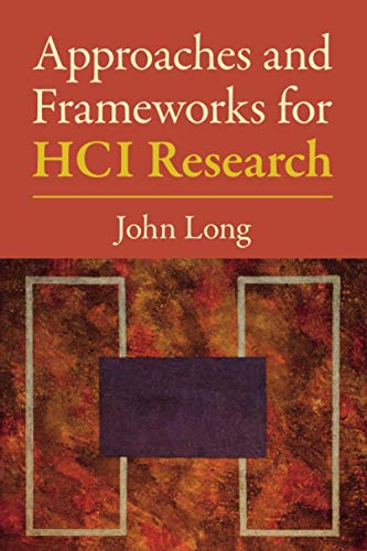 Beispielbild fr Approaches and Frameworks for HCI Research zum Verkauf von Blackwell's