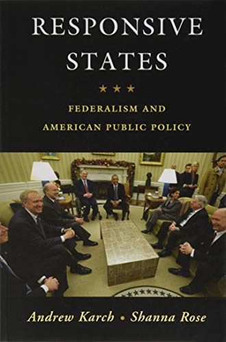 Stock image for Responsive States: Federalism and American Public Policy for sale by BooksRun