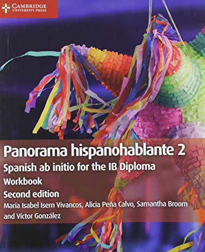 Stock image for Panorama hispanohablante Workbook 2: Spanish ab initio for the IB Diploma (Spanish Edition) for sale by Red's Corner LLC