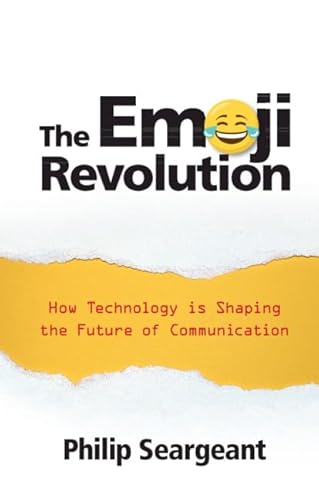 9781108721790: The Emoji Revolution: How Technology is Shaping the Future of Communication