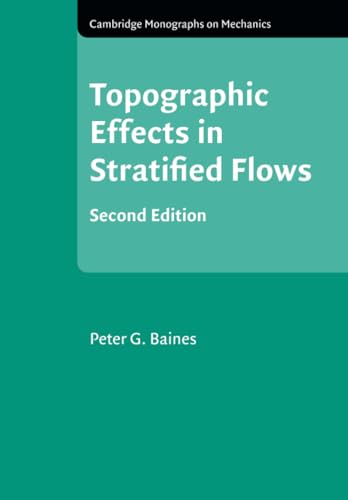 Beispielbild fr Topographic Effects in Stratified Flows zum Verkauf von Blackwell's