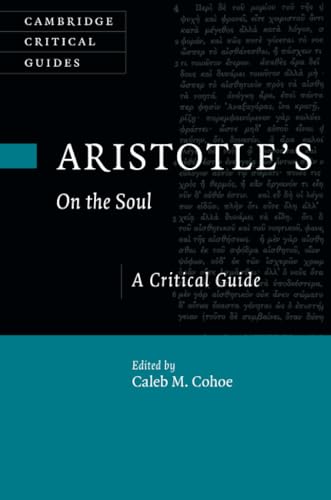 9781108725262: Aristotle's On the Soul: A Critical Guide