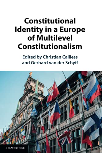 Imagen de archivo de Constitutional Identity in a Europe of Multilevel Constitutionalism a la venta por Lucky's Textbooks
