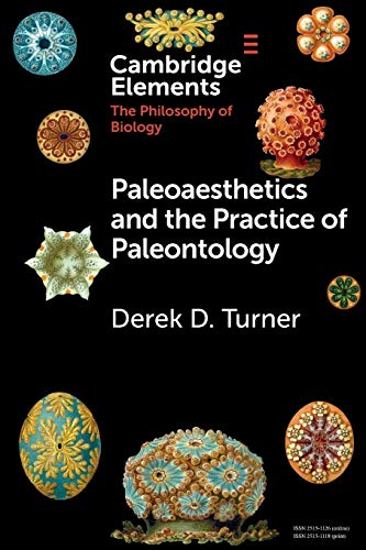 9781108727822: Paleoaesthetics and the Practice of Paleontology