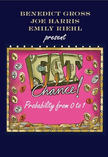 Stock image for Fat Chance : Probability from 0 To 1 for sale by Better World Books