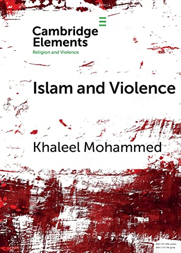 Stock image for Islam and Violence (Elements in Religion and Violence) for sale by Chiron Media