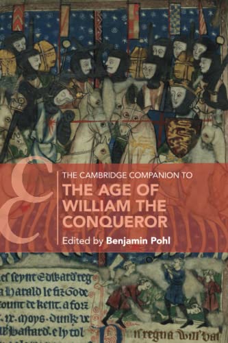 Stock image for The Cambridge Companion To The Age Of William The Conqueror New ed for sale by GreatBookPrices