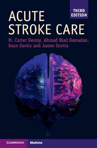 Stock image for Acute Stroke Care (Cambridge Manuals in Neurology) for sale by Books Unplugged