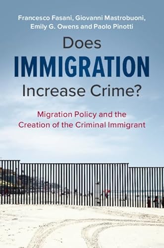 Stock image for Does Immigration Increase Crime? for sale by Blackwell's