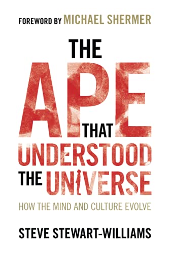 9781108732758: The Ape that Understood the Universe: How the Mind and Culture Evolve
