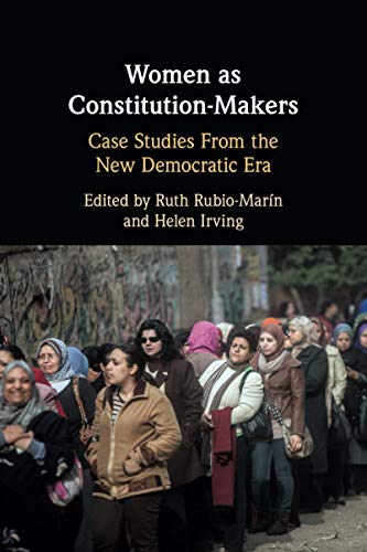 Stock image for Women as Constitution-Makers: Case Studies from the New Democratic Era for sale by Revaluation Books