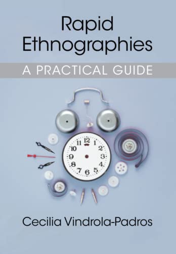 Beispielbild fr Rapid Ethnographies: A Practical Guide zum Verkauf von Chiron Media