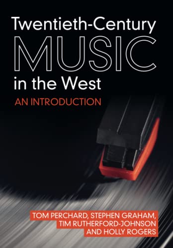 Beispielbild fr Twentieth-Century Music in the West zum Verkauf von Blackwell's