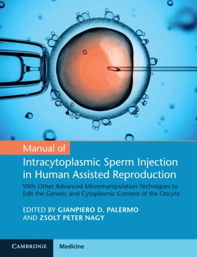 Imagen de archivo de Manual of Intracytoplasmic Sperm Injection in Human Assisted Reproduction a la venta por Blackwell's