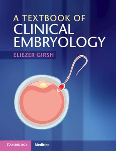 Beispielbild fr A Textbook of Clinical Embryology zum Verkauf von Blackwell's