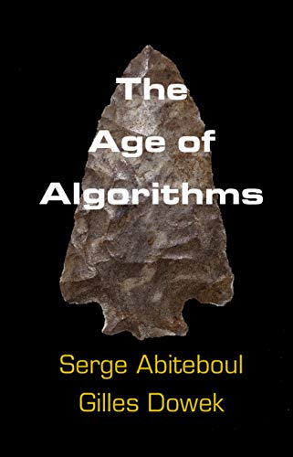 Stock image for The Age of Algorithms for sale by GF Books, Inc.
