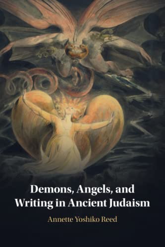 Beispielbild fr Demons, Angels, and Writing in Ancient Judaism zum Verkauf von The Book Cellar, LLC