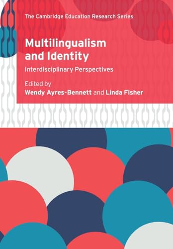 9781108748285: Multilingualism and Identity (Cambridge Education Research)