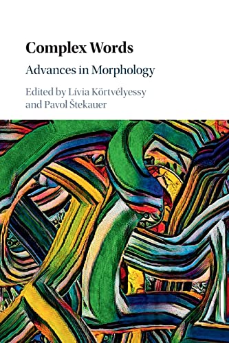 Imagen de archivo de Complex Words : Advances in Morphology a la venta por GreatBookPrices