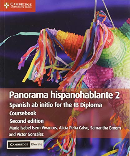 Stock image for Panorama hispanohablante 2 Coursebook with Digital Access (2 Years): Spanish ab initio for the IB Diploma (Spanish Edition) for sale by Zoom Books Company
