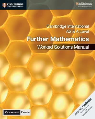Beispielbild fr Cambridge International AS & A Level Further Mathematics Worked Solutions Manual with Cambridge Elevate Edition zum Verkauf von AMM Books