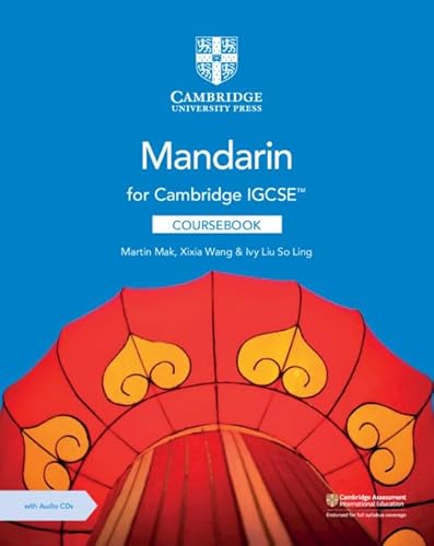 Stock image for Cambridge IGCSE Mandarin Coursebook with Audio CDs (2) (Cambridge International IGCSE) for sale by AMM Books