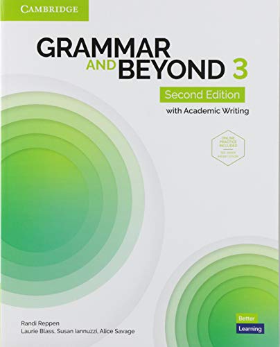 

Grammar and Beyond Level 3 Student's Book with Online Practice: with Academic Writing