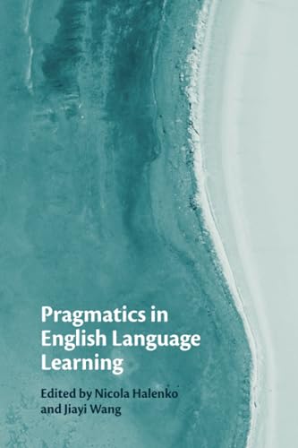 Immagine dell'editore per Pragmatics in English Language Learning venduto da Ria Christie Collections