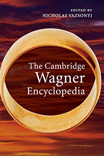 9781108795913: The Cambridge Wagner Encyclopedia