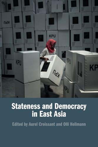 Stock image for Stateness and Democracy in East Asia for sale by GreatBookPrices