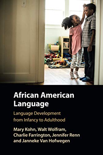 Beispielbild fr African American Language: Language Development from Infancy to Adulthood zum Verkauf von Buchpark