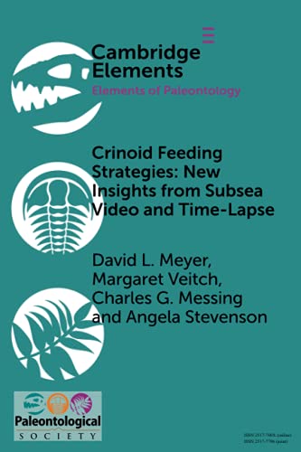 Imagen de archivo de Crinoid Feeding Strategies: New Insights From Subsea Video And Time-Lapse a la venta por Revaluation Books