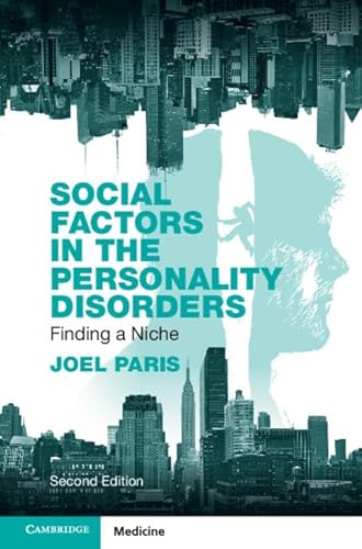 Beispielbild fr Social Factors in the Personality Disorders: Finding a Niche zum Verkauf von WorldofBooks