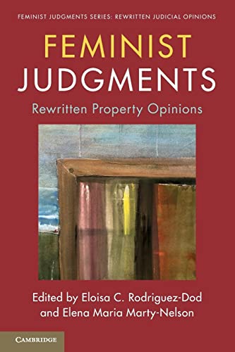 Imagen de archivo de Feminist Judgments: Rewritten Property Opinions a la venta por Revaluation Books