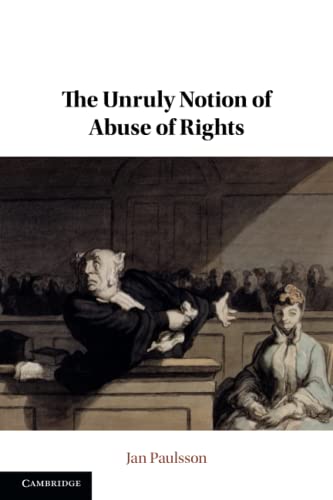 Imagen de archivo de Unruly Notion of Abuse of Rights a la venta por GreatBookPrices